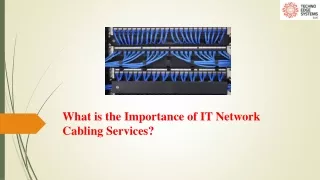 what is the importance of it network cabling services