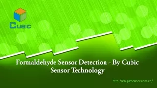 Formaldehyde Sensor Detection - By Cubic Sensor Technology