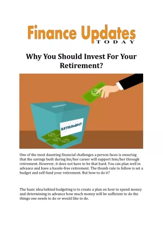 Why You Should Invest For Your Retirement?