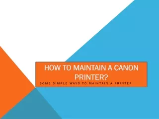 how to maintain a  canon printer | canon printer in error state