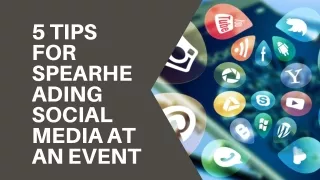 5 Tips for Spearheading Social Media at an Event