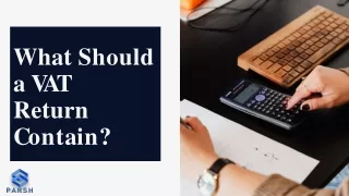 what should a vat return c o n t a i n