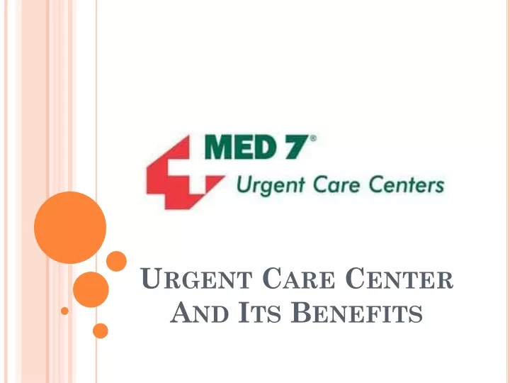 urgent care center and its benefits