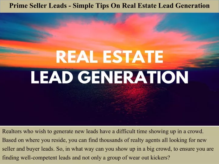 prime seller leads simple tips on real estate lead generation