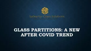 glass partitions a new after covid trend