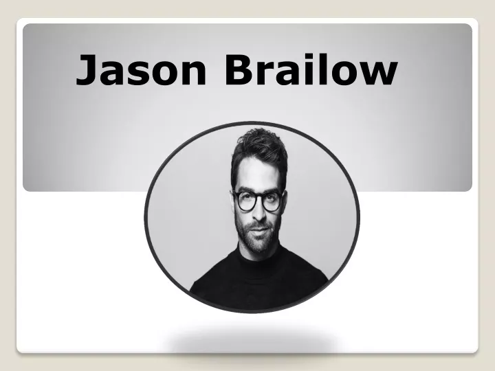 jason brailow