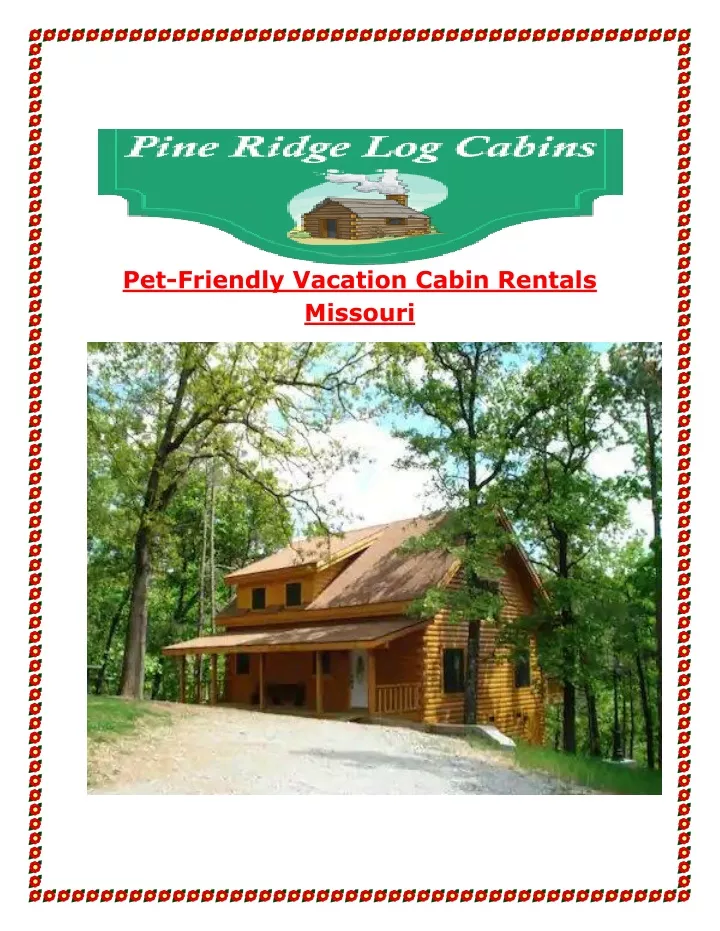 pet friendly vacation cabin rentals missouri