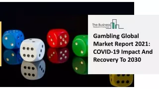 gambling global market report 2021 covid