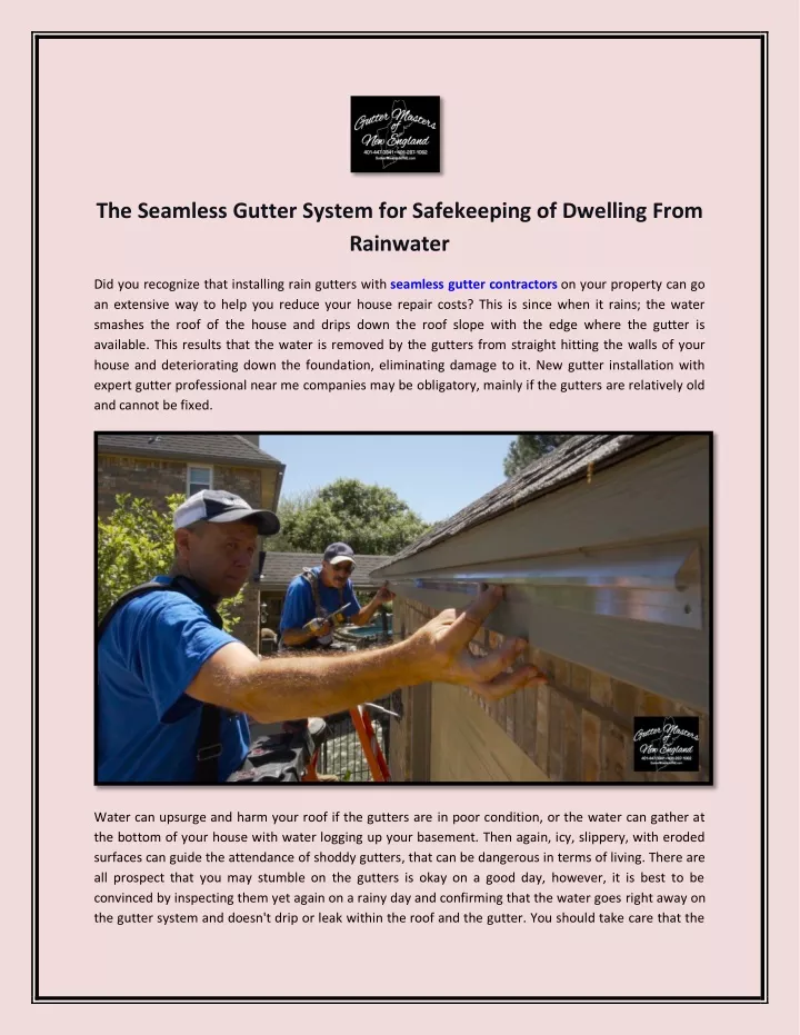 the seamless gutter system for safekeeping