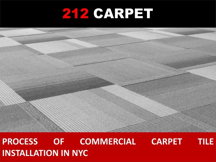 process of commercial carpet tile installation