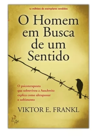 O Homem em Busca de um Sentido By Viktor E. Frankl PDF Download