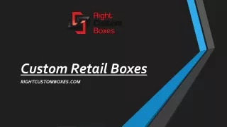 Custom Retail Boxes | Wholesale custom retail boxes