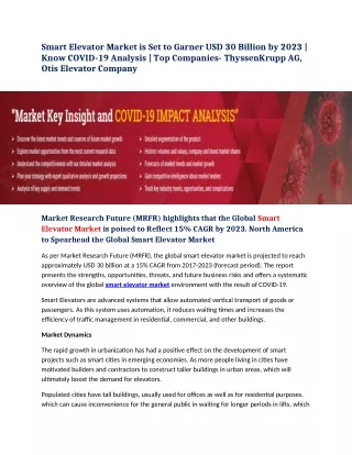 smart elevator market is set to garner