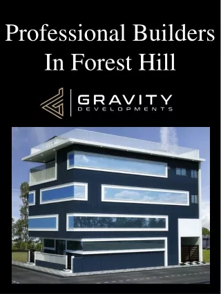 Professional Builders In Forest Hill