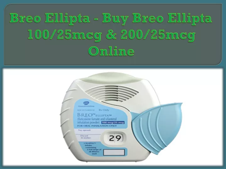 breo ellipta buy breo ellipta 100 25mcg 200 25mcg online