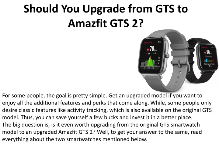 should you upgrade from gts to amazfit gts 2