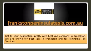 Best Taxi Service in Peninsula - Frankston Peninsula Taxis