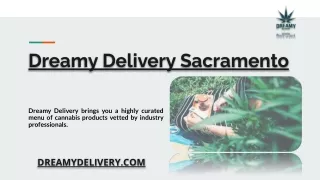 Cannabis Delivery Sacramento