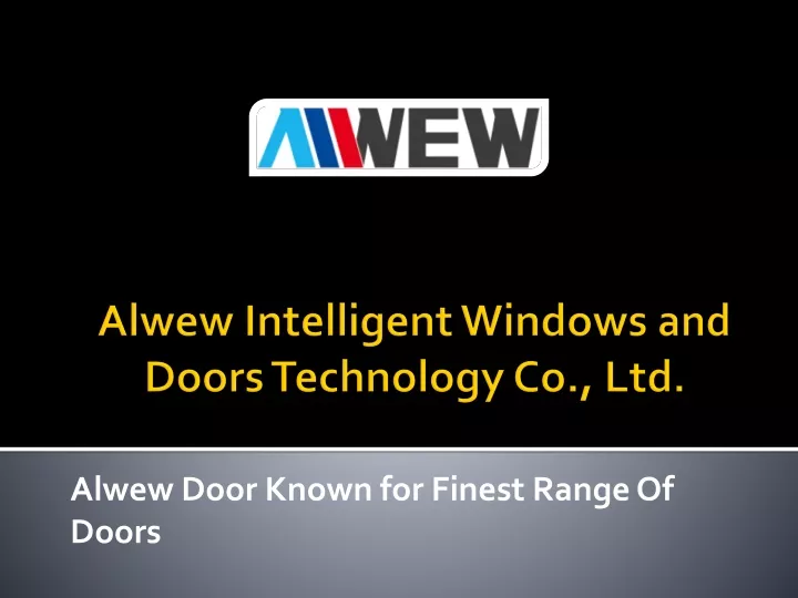 alwew door known for finest range of doors