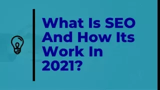 What Is SEO And How Its Work In 2021? Toolforbusiness.com