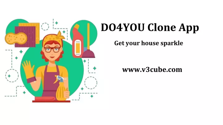 do4you clone app get your house sparkle