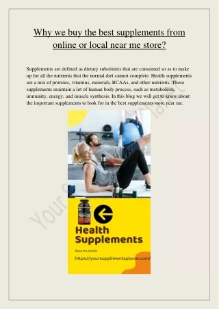 Why we buy the best supplements from online or local near me store?