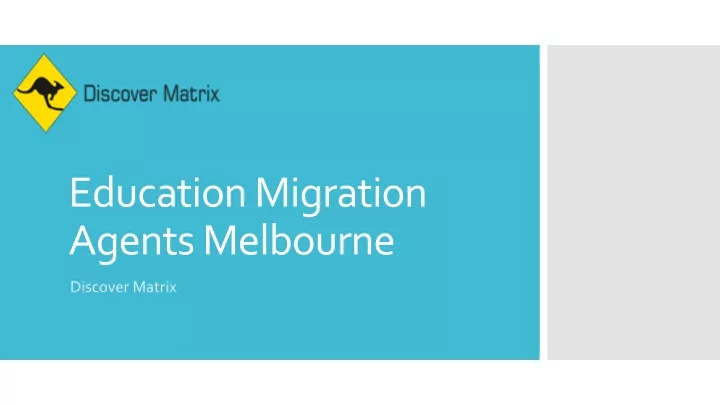 education migration agents melbourne