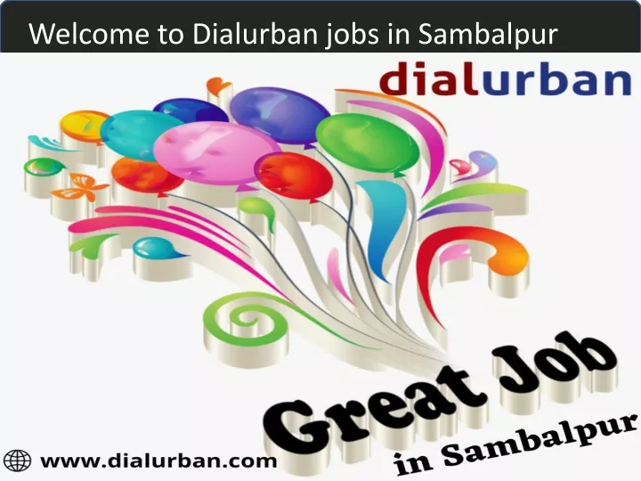 welcome to dialurban jobs in sambalpur