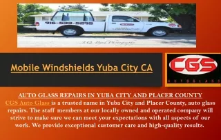 Mobile Windshields Yuba City CA