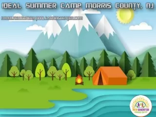 Ideal Summer Camp Morris County, NJ