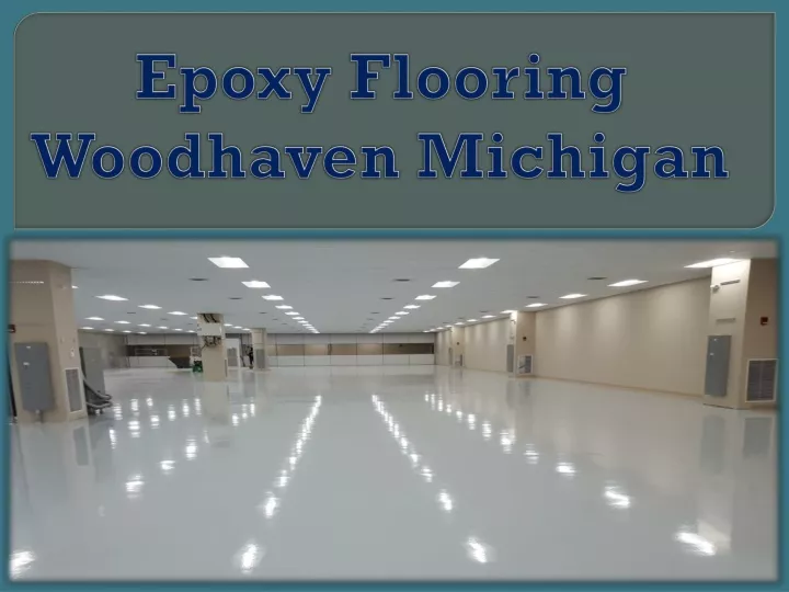 epoxy flooring woodhaven michigan