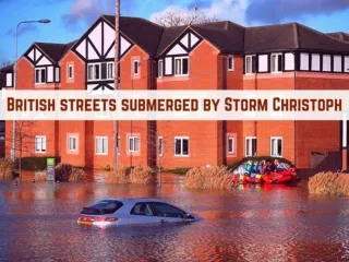 British streets submerged by Storm Christoph