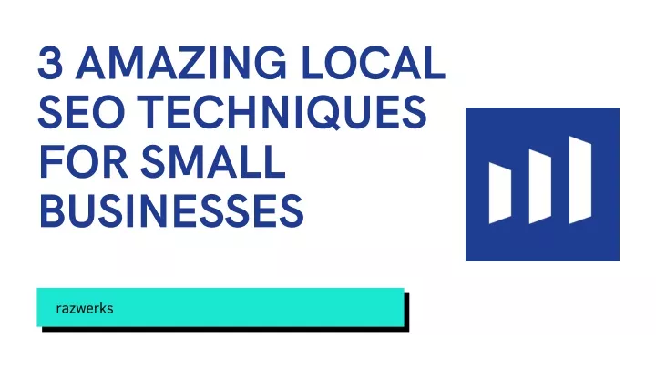 3 amazing local seo techniques for small