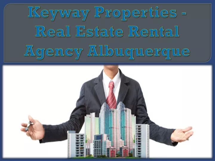 keyway properties real estate rental agency albuquerque