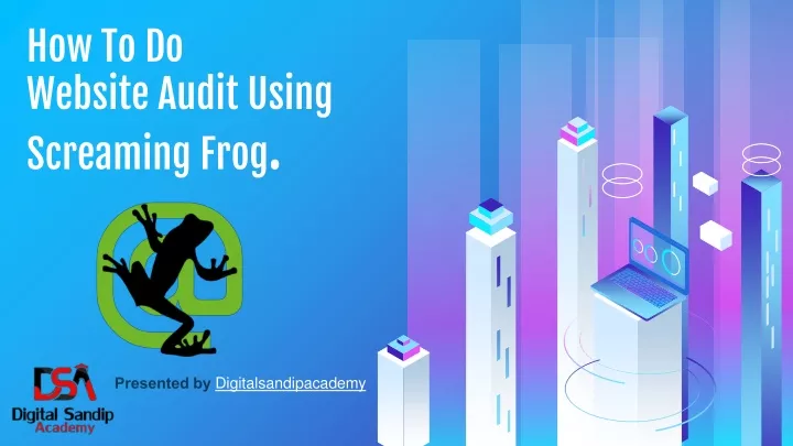 how to do website audit using screaming frog