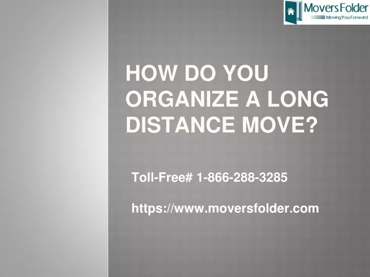 how do you organize a long distance move
