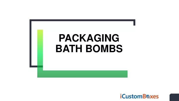 packaging bath bombs