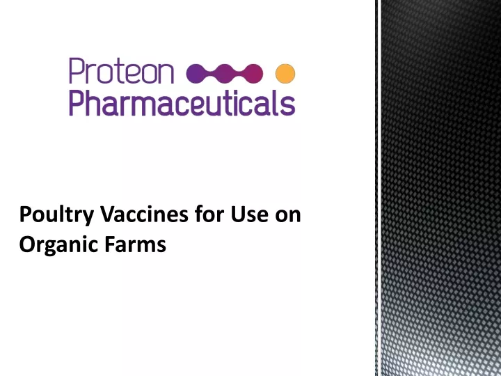 poultry vaccines for use on organic farms