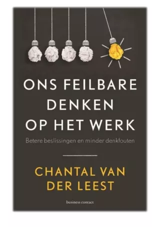 Ons feilbare denken op het werk By Chantal van der Leest PDF Download