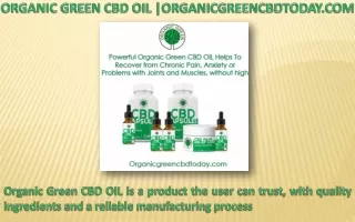 Organicgreencbdtoday.com Organic Green CBD Oil | Organic Green CBD Today