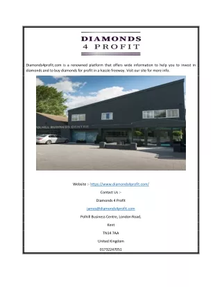 Invest in Diamonds UK | Diamonds4profit.com
