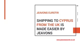 Shipping to Cyprus from the UK is made easier by Jeavons