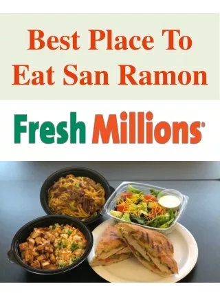 Best Place To Eat San Ramon