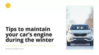Tips to Maintain Your Cars Engine During the Winter