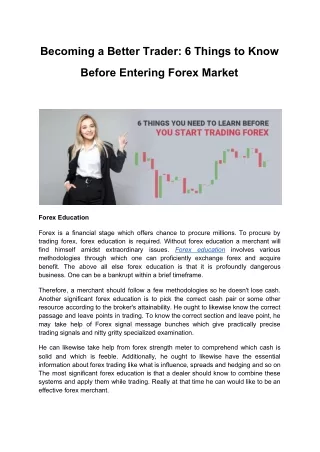 There are 6 things to know before entering the Forex market