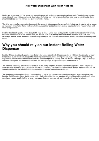 Why our Hot Water Dispenser With Filter is trusted