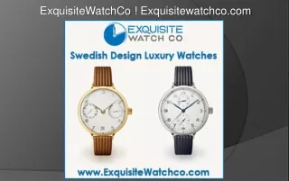 Exquisite Watch Co | ExquisiteWatchCo | Exquisitewatchco.com | Support@exquisitewatchco.com | (877) 314-6884