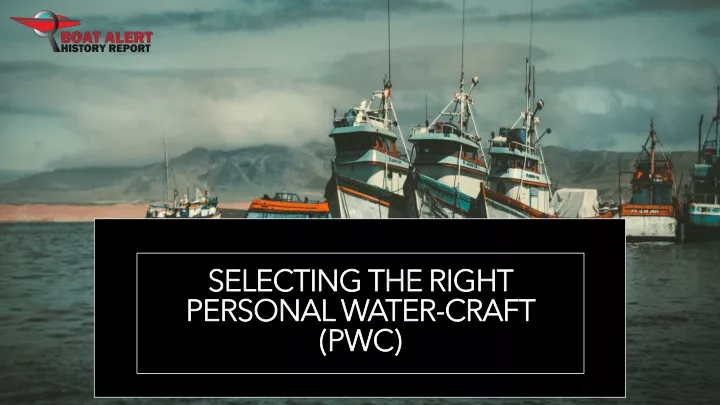 selecting the right personal water craft pwc