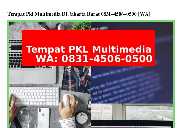 tempat pkl multimedia di jakarta barat 083i 4506