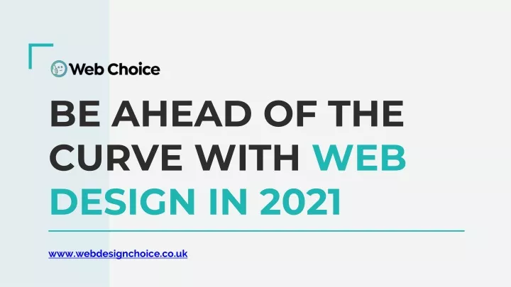 be ahead of the curve with web design in 2021